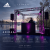 Event för Adidas i samarbete med Le Pacte där DTF Event levererade en komplett tekniklösning med DJ-utrustning, RCF ljudsystem, scen, tross, dekorljus och projektion.